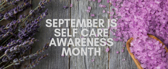september is self care awareness month